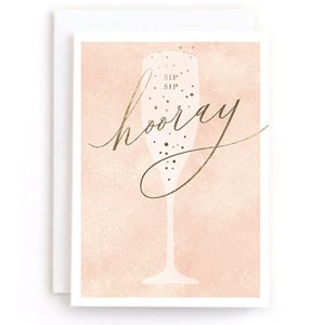 Minted Sip Sip Hooray Let's Celebrate Congrats Card