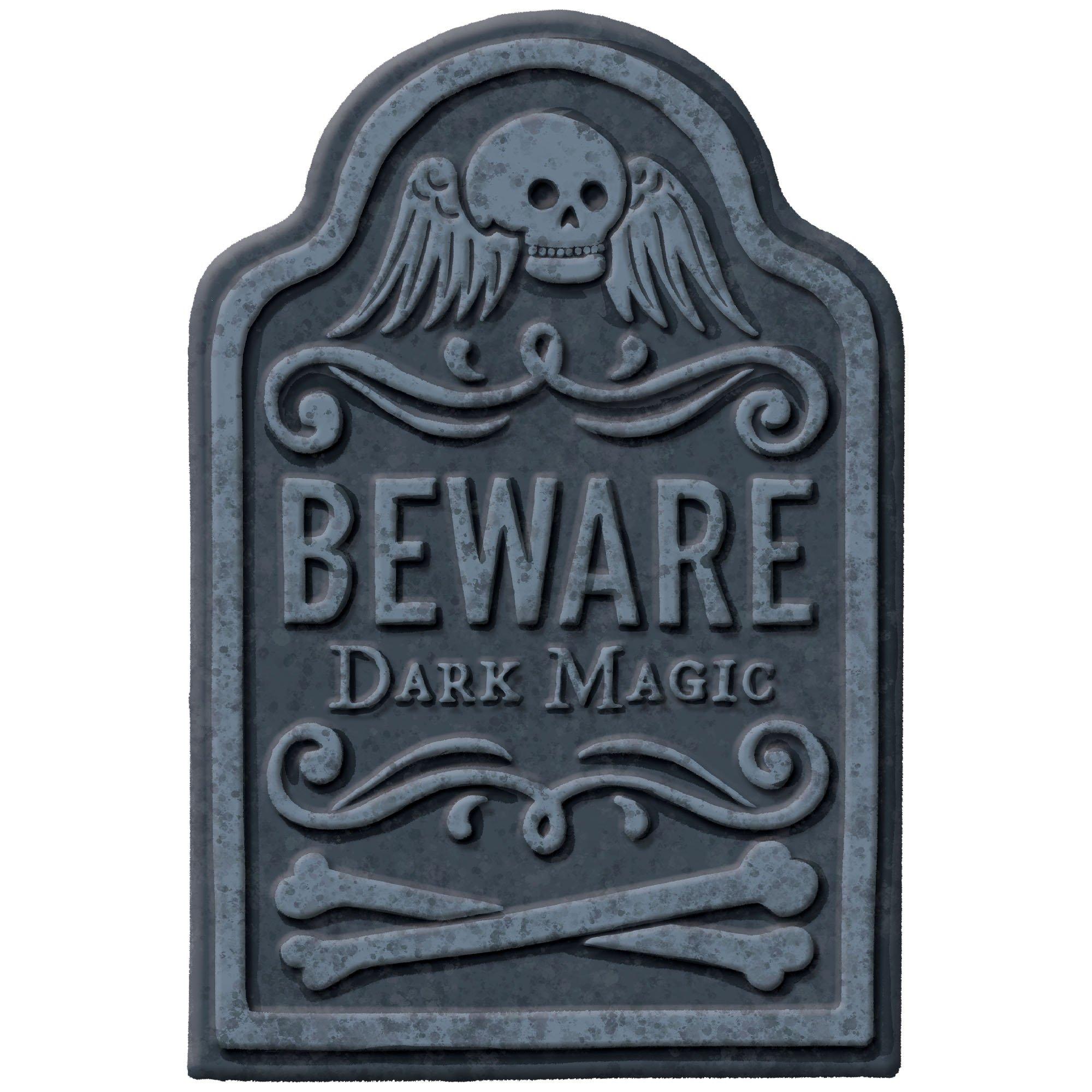 Beware Dark Magic Tombstone. 8in x 12in