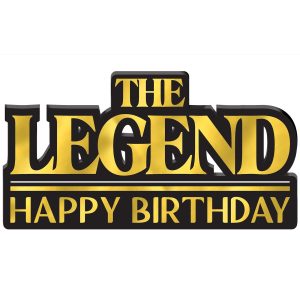 Black & Metallic Gold The Legend Happy Birthday MDF Standing Sign. 13.5in x 5.6in - Better With Age